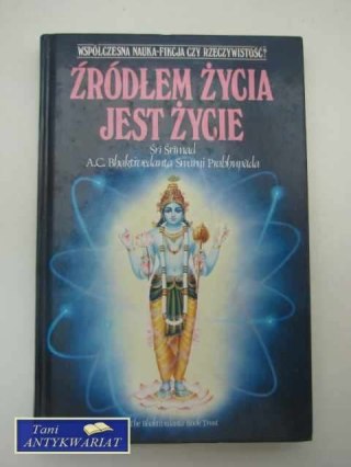 ŹRÓDŁEM ŻYCIA JEST ŻYCIE