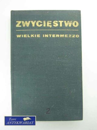 ZWYCIĘSTWO WIELKIE INTERMEZZO 2