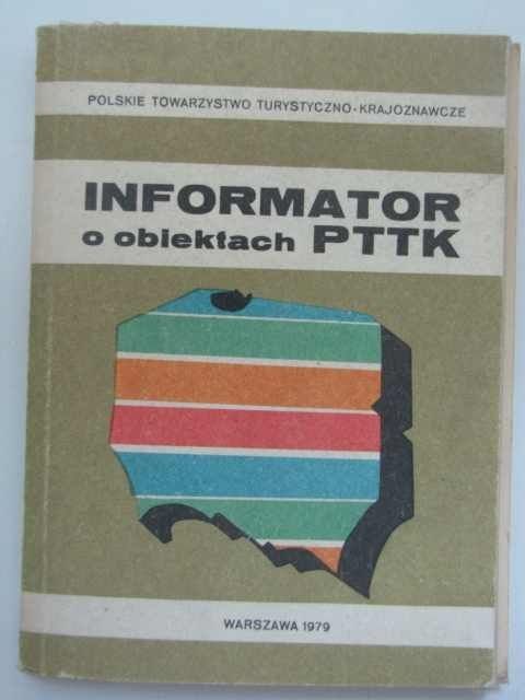 INFORMATOR O OBIEKTACH PTTK