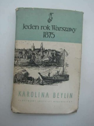 JEDEN ROK WARSZAWY 1875