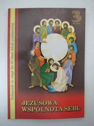 JEZUSOWA WSPÓLNOTA SERC kl. 3