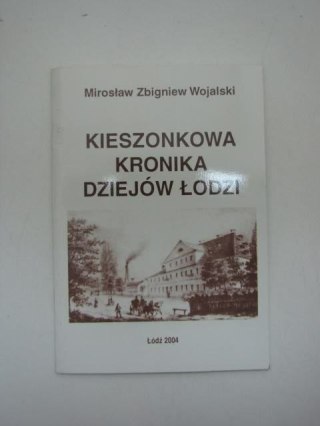 KIESZONKOWA KRONIKA DZIEJÓW ŁODZI