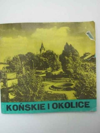KOŃSKIE I OKOLICE