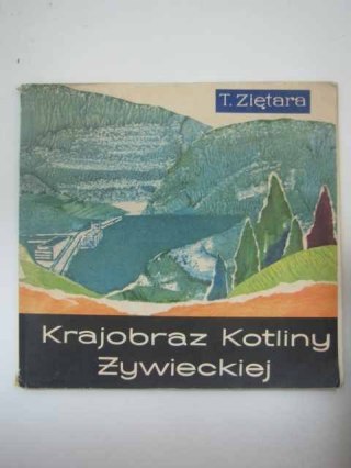 KRAJOBRAZ KOTLINY ŻYWIECKIEJ