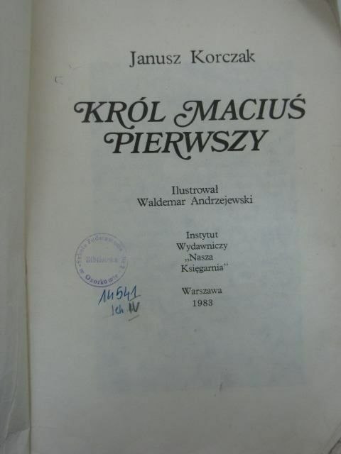 KRÓL MACIUŚ PIERWSZY