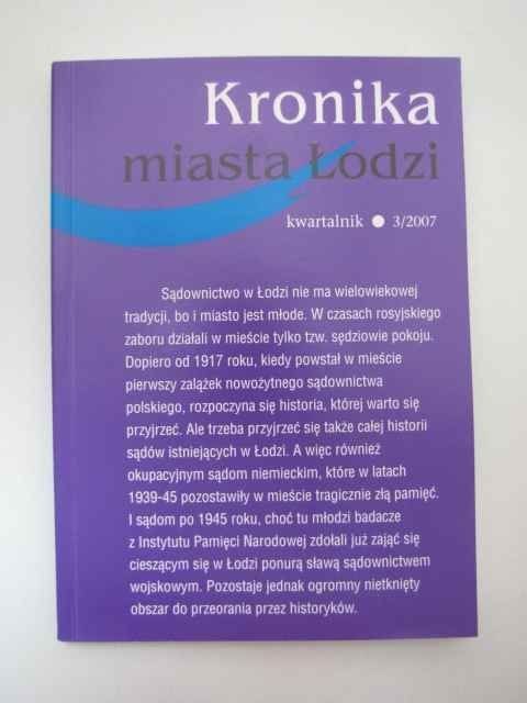 KRONIKA MIASTA ŁODZI 3/2007