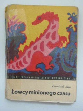 ŁOWCY MINIONEGO CZASU