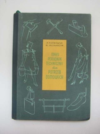 MAŁY PORADNIK TECHNICZNY