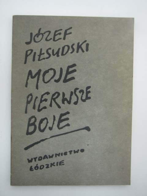 MOJE PIERWSZE BOJE