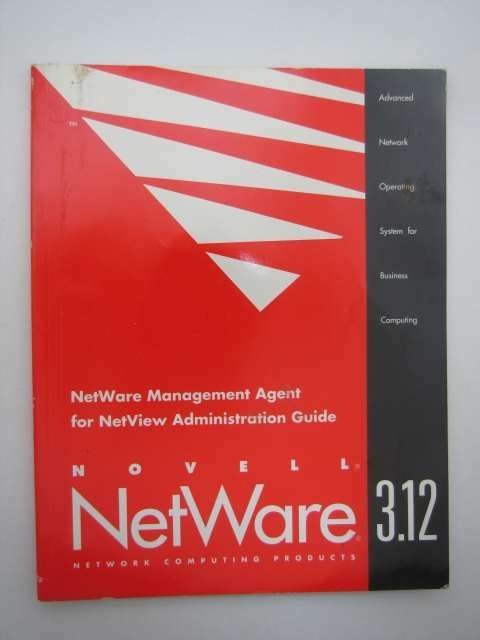 Management Agent for NetView Administration Guide Management Agent for NetView Administration Guide