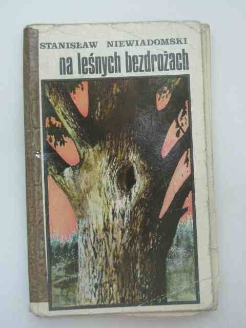 NA LEŚNYCH BEZDROŻACH