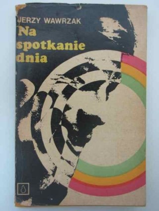 NA SPOTKANIE DNIA