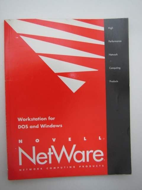 NETWARE Workstation for DOS and Windows