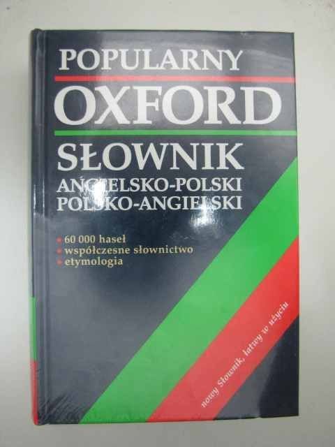 OXFORD SŁOWNIK ANGIELSKO-POLSKI POLSKO ANGIELSKI