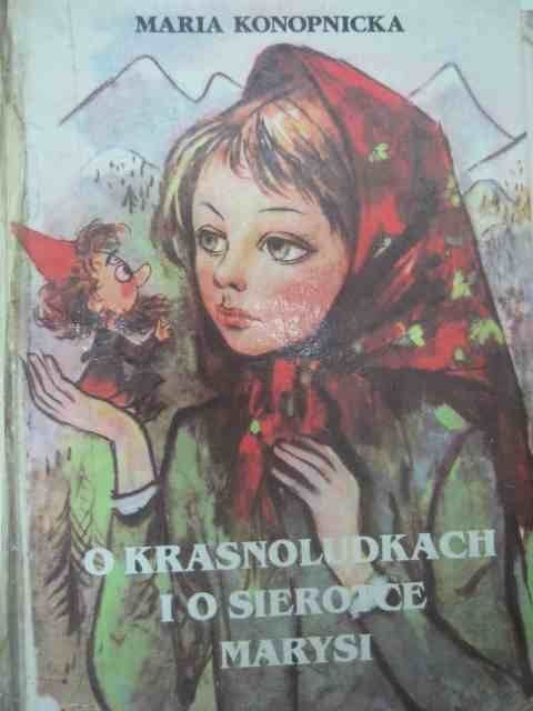 O KRASOLIDKACH I O SIEROTCE MARYSI