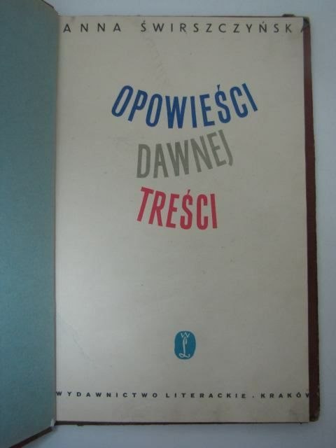 OPOWIEŚCI DAWNEJ TREŚCI