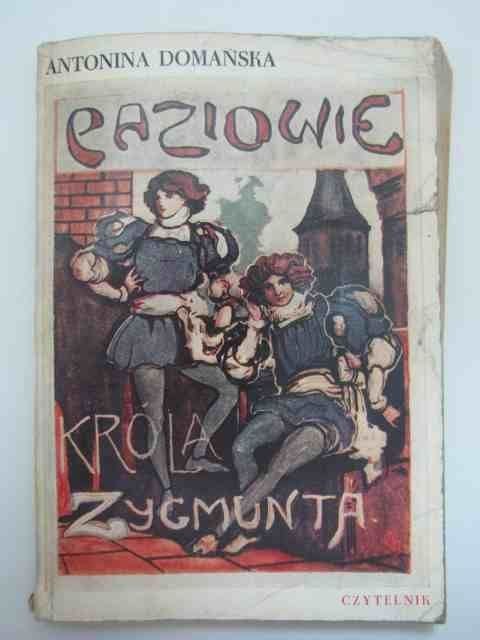PAZIOWIE KRÓLA ZYGMUNTA