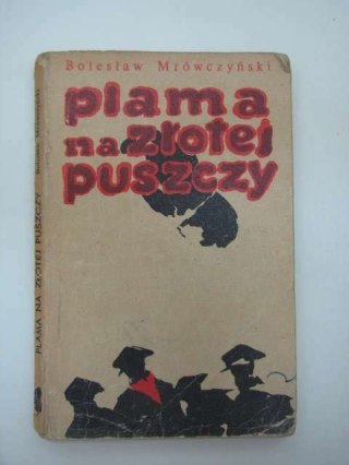 PLAMA NA ZŁOTEJ PUSZCZY