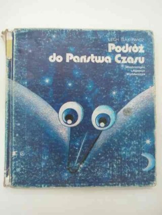 PODRÓŻ DO PAŃSTWA CZASU