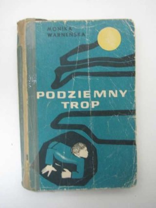 PODZIEMNY TROP