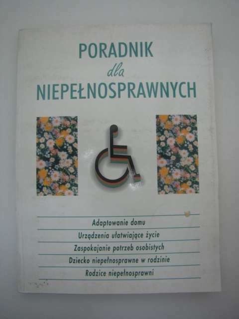 PORADNIK DLA NIEPEŁNOSPRAWNYCH