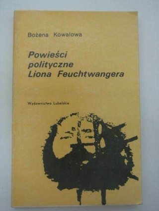 POWIEŚCI POLITYCZNE LIONA FEUCHTWANGERA