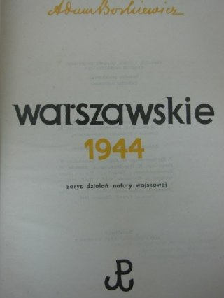 POWSTANIE WARSZAWSKIE 1944