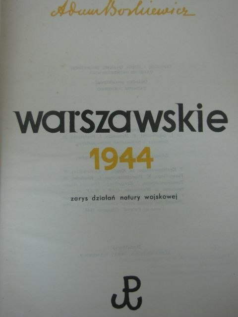 POWSTANIE WARSZAWSKIE 1944