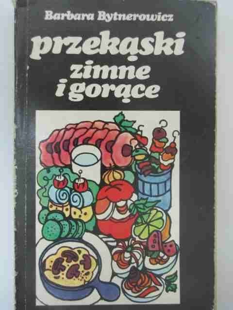 PRZEKĄSKI ZIMNE I GORĄCE