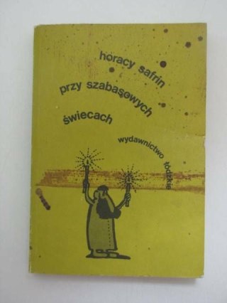 PRZY SZABASOWYCH ŚWIECACH