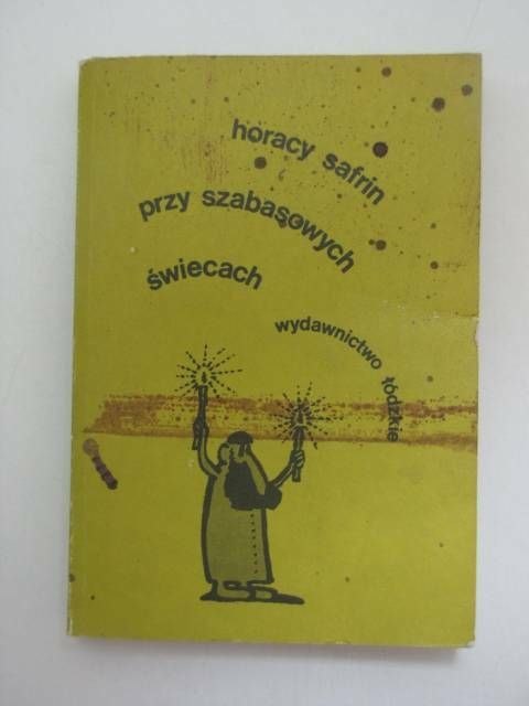 PRZY SZABASOWYCH ŚWIECACH