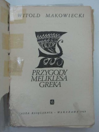 PRZYGODY MELIKLESA GREKA