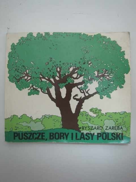 PUSZCZE BORY I LASY POLSKI