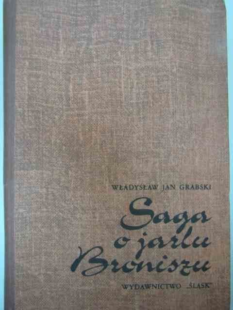 SAGA O JARKU BRONISZU