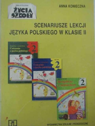 SCENARIUSZ LEKCJI JĘZYKA POLSKIEGO W KLASIE II