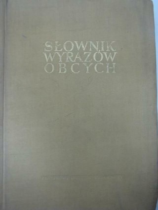SŁOWNIK WYRAZÓW OBCYCH