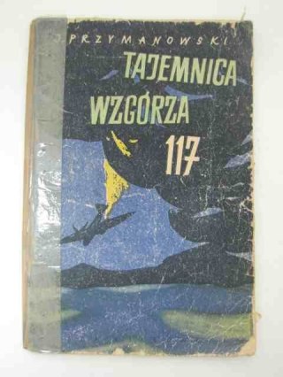 TAJEMNICA WZGÓRZA 117
