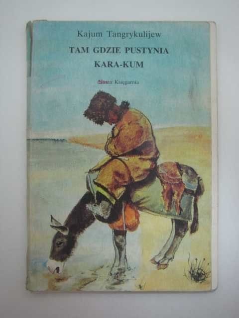 TAM GDZIE PUSTYNIA KARA-KUM
