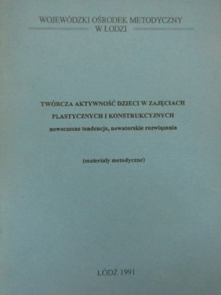 TWÓRCZA AKTYWNOŚĆ DZIECI