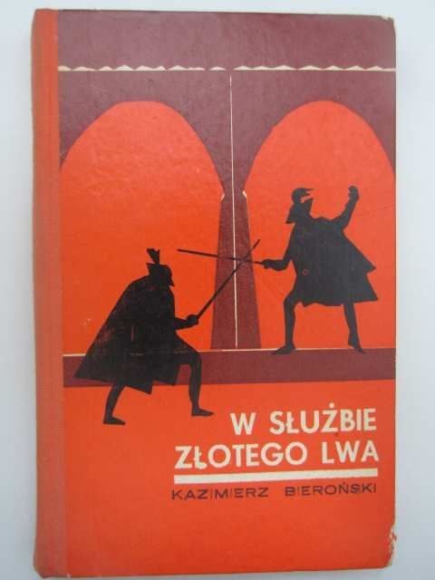 W SŁUŻBIE ZŁOTEGO LWA