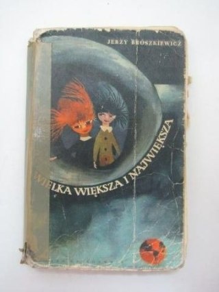WIELKA WIĘKSZA I NAJWIĘKSZA