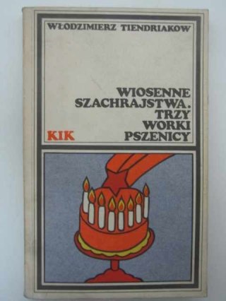 WIOSENNE SZACHRAJSTWA.TRZY WORKI PSZENICY