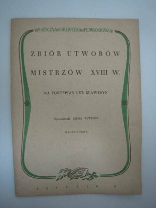 ZBIÓR UTWORÓW MISTRZÓW XVIII W.