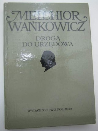 DROGĄ DO URZĘDOWA