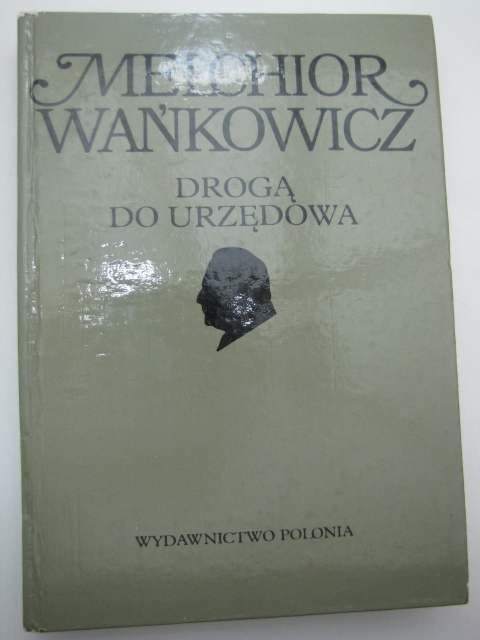DROGĄ DO URZĘDOWA