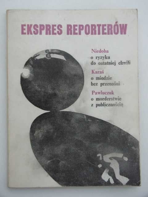 EKSPRES REPORTERÓW
