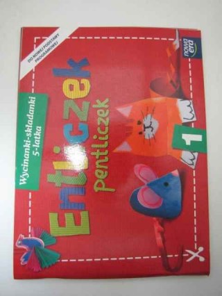 ENTLICZEK PENTLICZEK 1 WYCINANKI - SKŁADANKI 5- LATKA