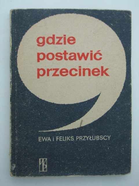 GDZIE STAWIAĆ PRZECINEK