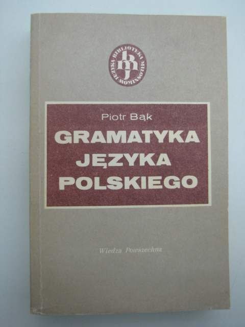 GRAMATYKA JĘZYKA POLSKIEGO
