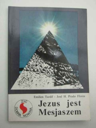 JEZUS JEST MESJASZEM